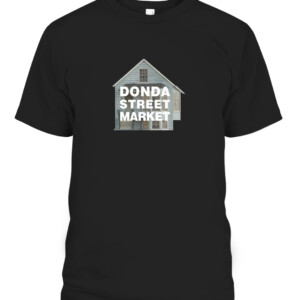 DONDA STREET MARKET SHIRT Kanye West Celebrates Kanye's Childhood Home in Chicago CAPT black front.jpg