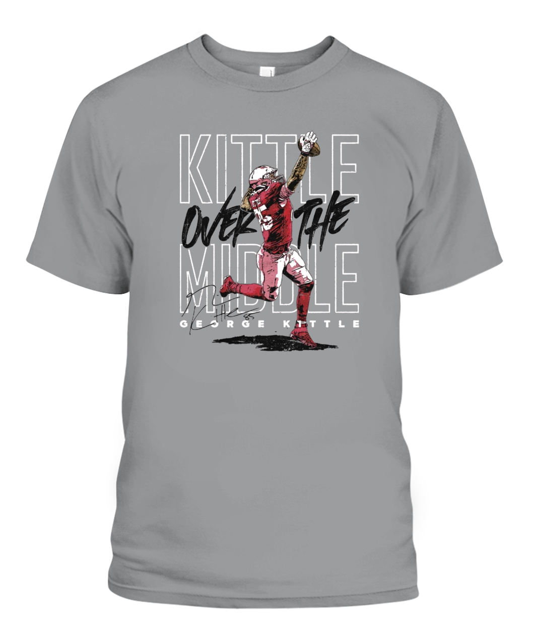 George Kittle San Francisco 49ers Kittle Over The Middle shirt