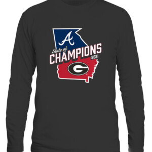 2021 State of Champions T Shirt Georgia Bulldogs Atlanta Braves CALS black front.jpg