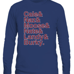 CALE & NAZ & MOOSE & NATE & LANDY & BURKY SHIRT Cale Makar, Nazem Kadri, Mikko Rantanen, Nathan MacKinnon, Gabriel Landeskog, and André Burakovsky Colorado Avalanche CALS navy front.jpg