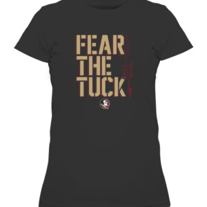 FEAR THE TUCK SHIRT Florida State Seminoles CAWTS black front.jpg
