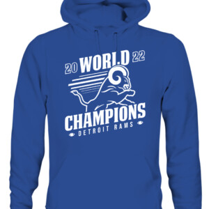 DETROIT RAMS 2022 WORLD CHAMPIONS SHIRT Detroit Lions Los Angeles Rams 2022 Super Bowl LVI Champions CAUH royal front.jpg