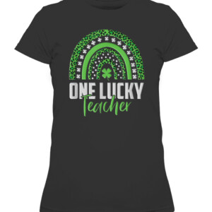 St Patricks Day Rainbow One Lucky Teacher Embroidery style T Shirt CAWTS black front.jpg