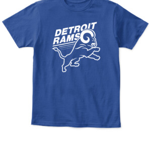 DETROIT RAMS SHIRT Matthew Stafford Los Angeles Rams Detroit Lions SuperBowl 2022 APKT royal front.jpg