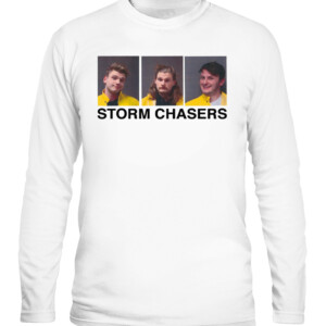 STORM CHASERS SHIRT Donny Enriquez Trey bobby shmurda CALS white front.jpg