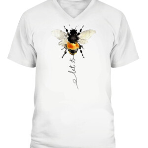 let it bee let it be bee shirt hippie bee t shirt CAVN white front.jpg