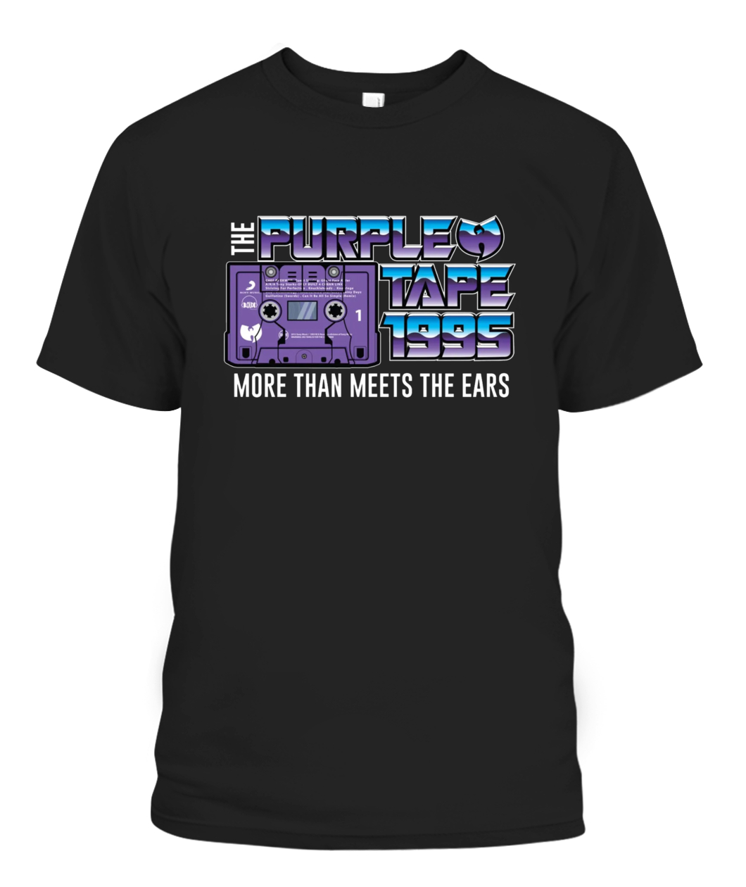 THE PURPLE TAPE 1995 - MORE THAN MEETS THE EARS SHIRT Wu-Tang Clan, wu tang shirt, wu tang merch-CABT-black-front.jpg THE PURPLE TAPE 1995 MORE THAN MEETS THE EARS SHIRT Wu Tang Clan, wu tang shirt, wu tang merch CABT black front.jpg