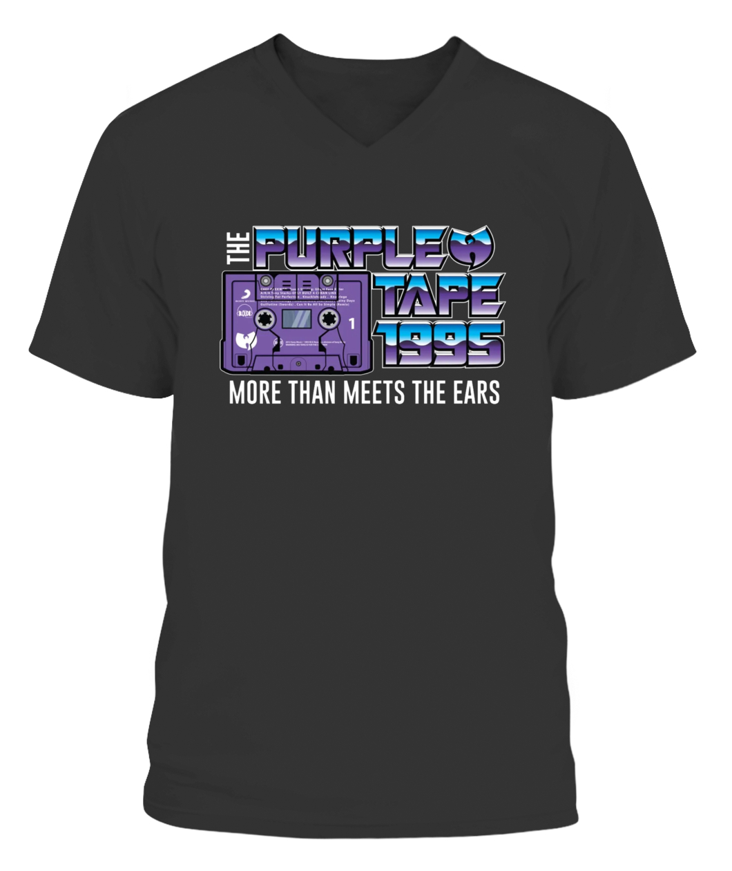 THE PURPLE TAPE 1995 - MORE THAN MEETS THE EARS SHIRT Wu-Tang Clan, wu tang shirt, wu tang merch-CAVN-black-front.jpg THE PURPLE TAPE 1995 MORE THAN MEETS THE EARS SHIRT Wu Tang Clan, wu tang shirt, wu tang merch CAVN black front.jpg
