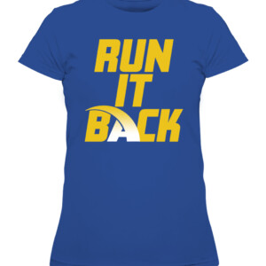 RUN IT BACK LOS ANGELES SHIRT Los Angeles Rams 2022 Super Bowl LVI Champions CAWTS royal front.jpg