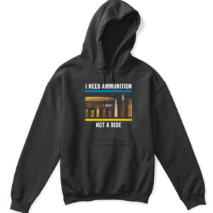 I Need Ammunition Not A Ride T Shirt Volodymyr Zelensky Ukraine APKH black front.jpg