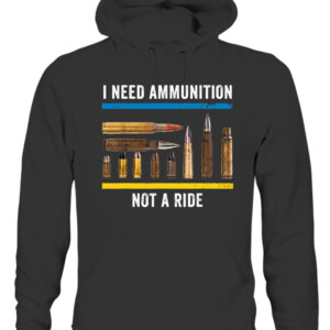 I Need Ammunition Not A Ride T Shirt Volodymyr Zelensky Ukraine CAUH black front.jpg