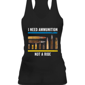 I Need Ammunition Not A Ride T Shirt Volodymyr Zelensky Ukraine CAWT black front.jpg