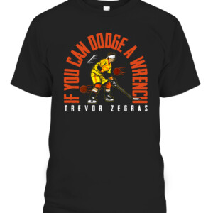 IF YOU CAN DODGE A WRENCH SHIRT TREVOR ZEGRAS Anaheim Ducks CABT black front.jpg