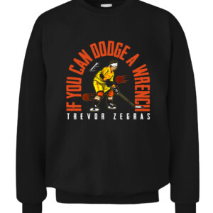 IF YOU CAN DODGE A WRENCH SHIRT TREVOR ZEGRAS Anaheim Ducks CACS black front.jpg
