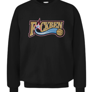 Fuck Ben Shirt Ben Simmons Philadelphia 76ers Sixers CACS black front.jpg