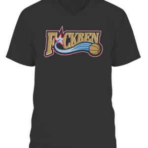 Fuck Ben Shirt Ben Simmons Philadelphia 76ers Sixers CAVN black front.jpg