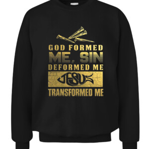GOD FORMED ME T Shirt CACS black front.jpg