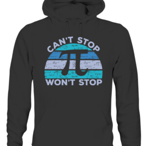 Funny Can't Stop Pi Won't Stop Pi Math 3.14 Pi Day Teacher T Shirt CAUH black front.jpg