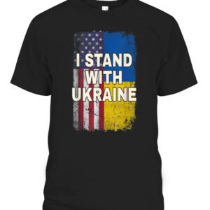 I Stand With Ukraine Support UKRAINE Ukrainian American Flag T Shirt CABT black front.jpg