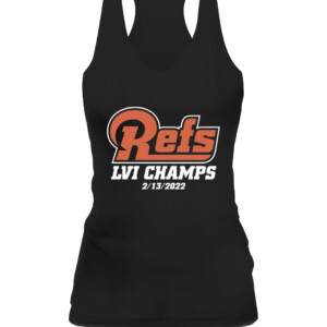 REFS CHAMPS SHIRT Los Angeles Rams 2022 Super Bowl LVI Champions CAWT black front.jpg