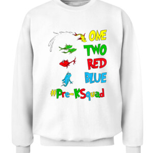 Pre K Teacher Oh The Places One Two Red Blue Fish Reading T Shirt CACS white front.jpg