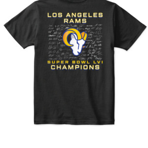 SUPER BOWL LVI CHAMPIONS ROSTER SIGNATURE SHIRT Los Angeles Rams 2022 Super Bowl LVI Champions APKT black back.jpg