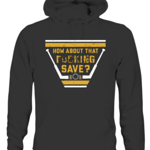 HOW ABOUT THAT FUCKING SAVE SHIRT Tristan Jarry Pittsburgh Penguins CAUH black front.jpg