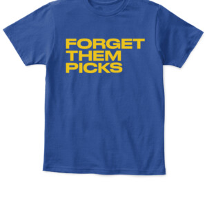 FORGET THEM PICKS Shirt Les Snead The Rams' Super Bowl parade Los Angeles Rams 2022 Super Bowl LVI Champions APKT royal front.jpg