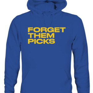 FORGET THEM PICKS Shirt Les Snead The Rams' Super Bowl parade Los Angeles Rams 2022 Super Bowl LVI Champions CAUH royal front.jpg