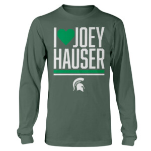 I HEART JOEY HAUSER SHIRT Michigan State Spartans Longsleeve