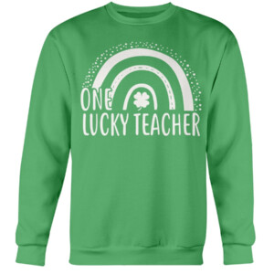 One Lucky Teacher St Patrick’s Day Women Green Cute Rainbow T Shirt Crewneck