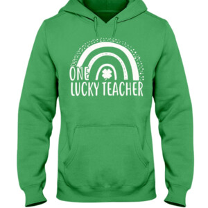 One Lucky Teacher St Patrick’s Day Women Green Cute Rainbow T Shirt Hoddie