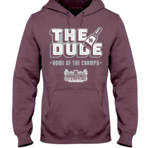 THE DUDE HOME OF THE CHAMPS SHIRT Mississippi State Bulldogs Hoddie