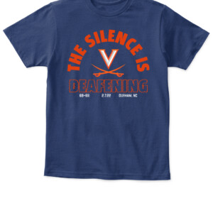 THE SILENCE IS DEAFENING SHIRT Virginia Cavaliers APKT navy front.jpg