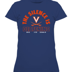 THE SILENCE IS DEAFENING SHIRT Virginia Cavaliers CAWTS navy front.jpg