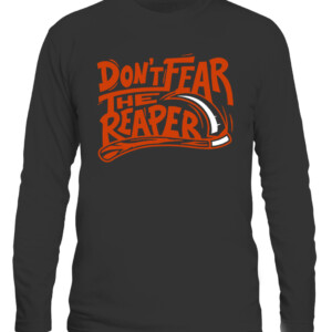 DON'T FEAR THE REAPER SHIRT Cincinnati Bengals CALS black front.jpg