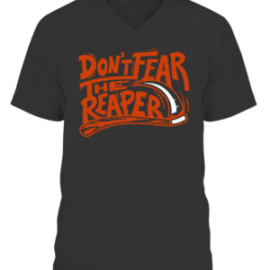 DON'T FEAR THE REAPER SHIRT Cincinnati Bengals CAVN black front.jpg