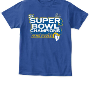 RAMS SUPER BOWL Champions Parade Celebration SHIRT Los Angeles Rams 2022 Super Bowl LVI Champions APKT royal front.jpg