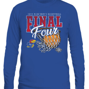 KANSAS JAYHAWKS FINAL FOUR SHIRT Kansas Jayhawks 2022 NCAA Men's Basketball Tournament March Madness Final Four