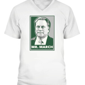 MR. MARCH SHIRT Tom Izzo, Michigan State Spartans CAVN white front.jpg