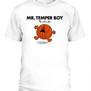 MR. TEMPER BOY - NO DUNKS SHIRT J.E. Skeets
