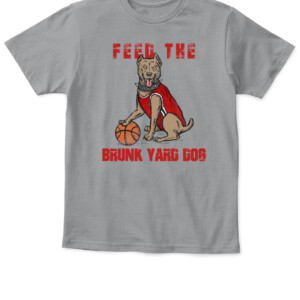 FEED THE BRUNK YARD DOG SHIRT Ohio men's basketball, Ohio State Buckeyes APKT sport grey front.jpg