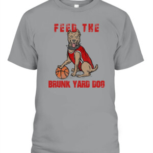 FEED THE BRUNK YARD DOG SHIRT Ohio men's basketball, Ohio State Buckeyes CAPT sport grey front.jpg