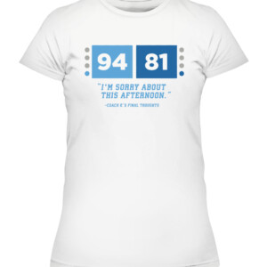 I'M SORRY ABOUT THIS AFTERNOON SHIRT K’s Farewell, North Carolina Tar Heels