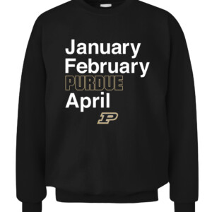 JANUARY FEBRUARY PURDUE APRIL SHIRT Purdue Boilermakers CACS black front.jpg
