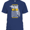 FLEXIT OR DIE SHIRT FLORIDA RESIST Libertarian Party Mises Caucus CABT navy front.jpg