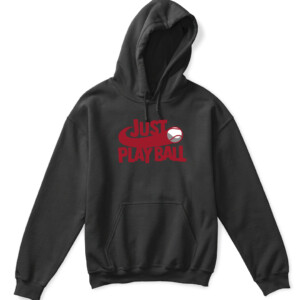 JUST PLAY BALL SHIRT FUNNY MLB JUST DO IT Baseball APKH black front.jpg