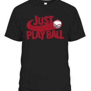 JUST PLAY BALL SHIRT FUNNY MLB JUST DO IT Baseball CABT black front.jpg