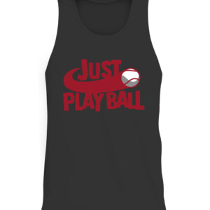 JUST PLAY BALL SHIRT FUNNY MLB JUST DO IT Baseball CATT black front.jpg