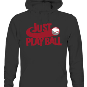 JUST PLAY BALL SHIRT FUNNY MLB JUST DO IT Baseball CAUH black front.jpg